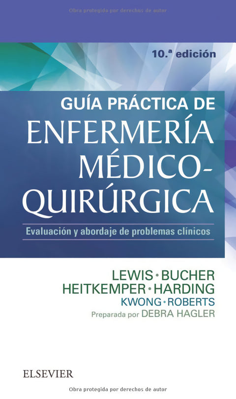 GUÍA PRÁCTICA ENFERMERÍA MEDICO-QUIRÚRGICA 