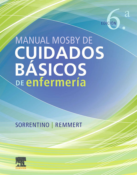  Manual Mosby de cuidados básicos de Enfermería (6ª ed.) 
