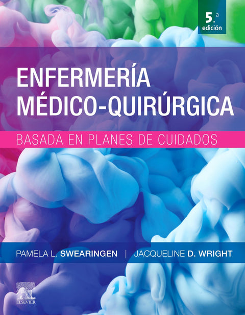  Enfermería médico-quirúrgica basada en planes de cuidado (5ª ed.) 
