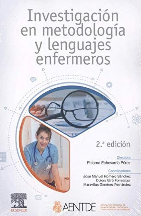  INVESTIGACIÓN EN METODOLOGÍA Y LENGUAJES ENFERMEROS 