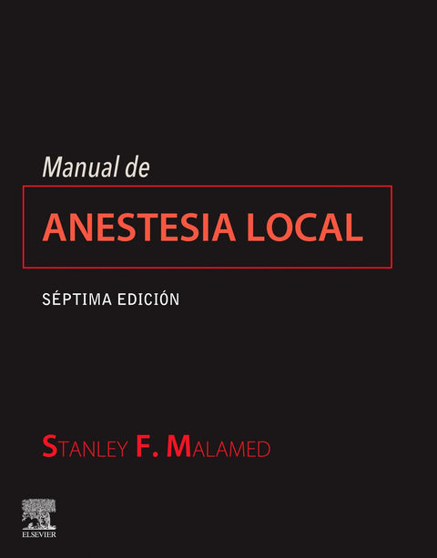  Manual de anestesia local (7ª ed.) 
