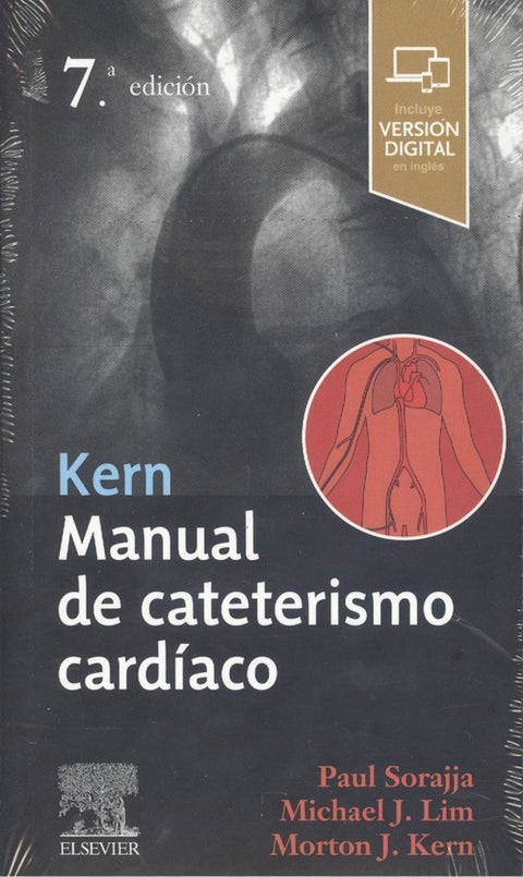  kern. Manual de cateterismo cardíaco. 7ª Edición 