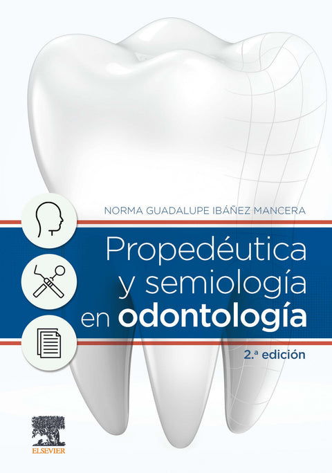  Propedéutica y semiología en odontología 
