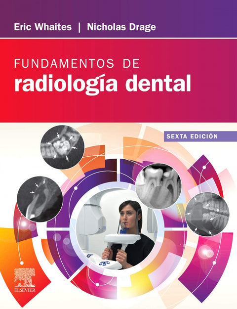  Fundamentos de radiología dental. 6ª ed. 