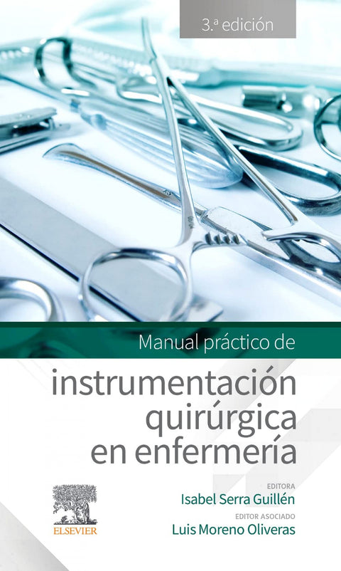  MANUAL PRÁCTICO DE INSTRUMENTACIÓN QUIRÚRGICA EN ENFERMERIA 