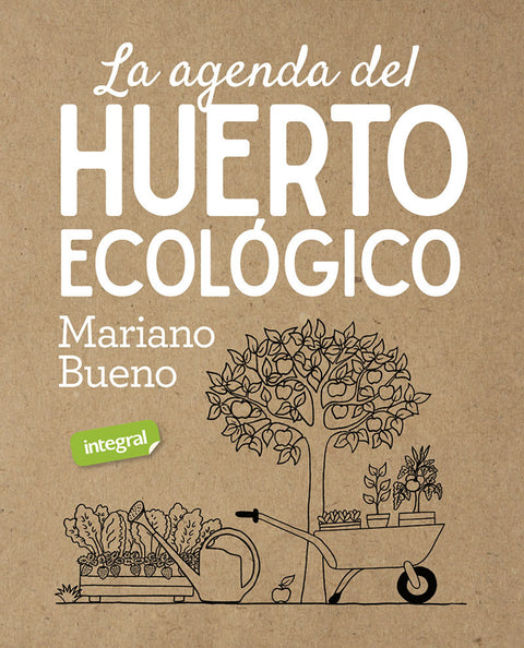  La agenda del huerto ecologico 