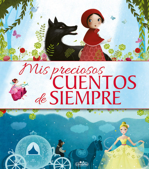  MIS PRECIOSOS CUENTOS DE SIEMPRE 