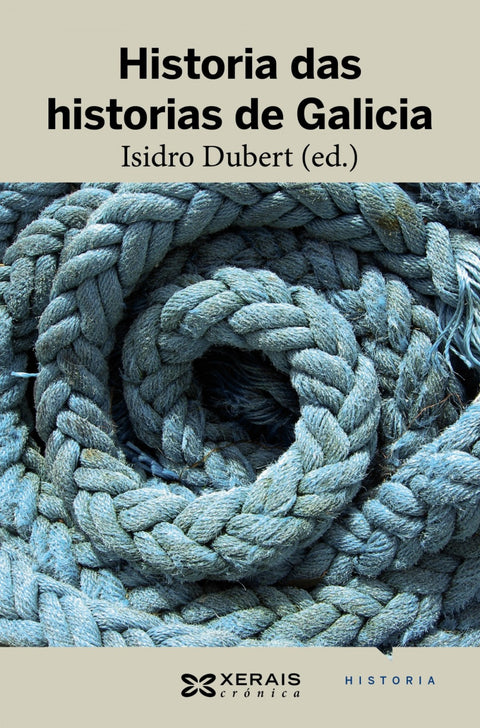  HISTORIA DAS HISTORIAS DE GALICIA 