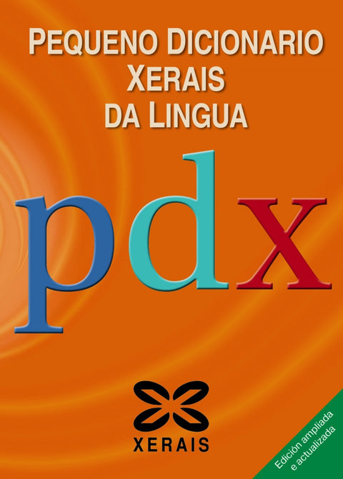  PEQUENO DICIONARIO XERAIS DA LINGUA 