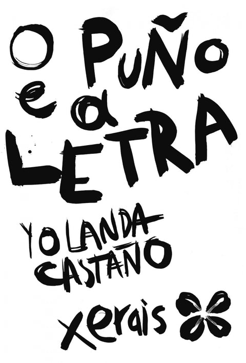  O PUÑO E A LETRA 