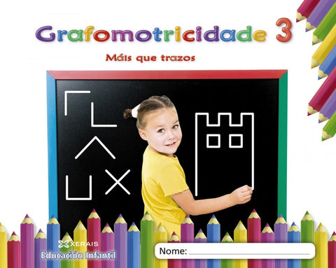  GRAFOMOTRICIDADE 3. 3 ANOS. MÁIS QUE TRAZOS 2019 