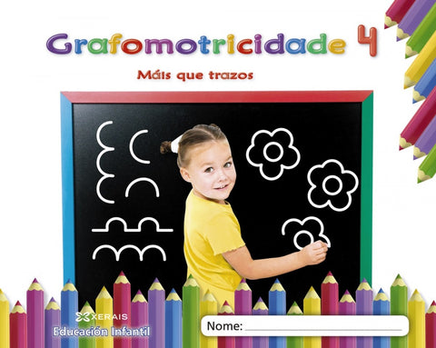 GRAFOMOTRICIDADE 4. 3 ANOS. MÁIS QUE TRAZOS 2019 