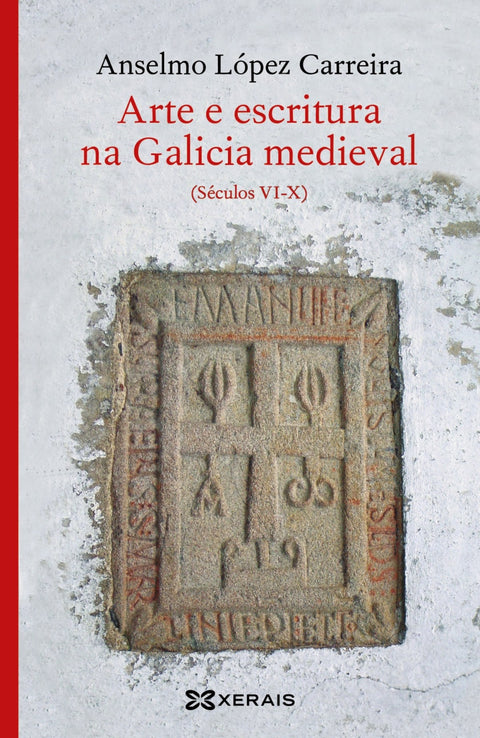  ARTE E ESCRITURA NA GALICIA MEDIEVAL 