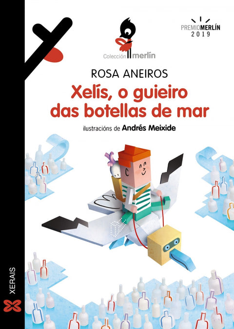  XELIS, O GUIEIRO DAS BOTELLAS DE MAR 