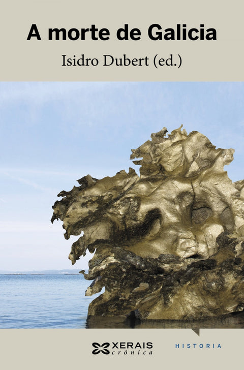  A MORTE DE GALICIA 