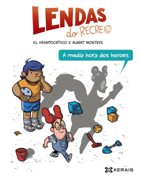  A media hora dos heroes 