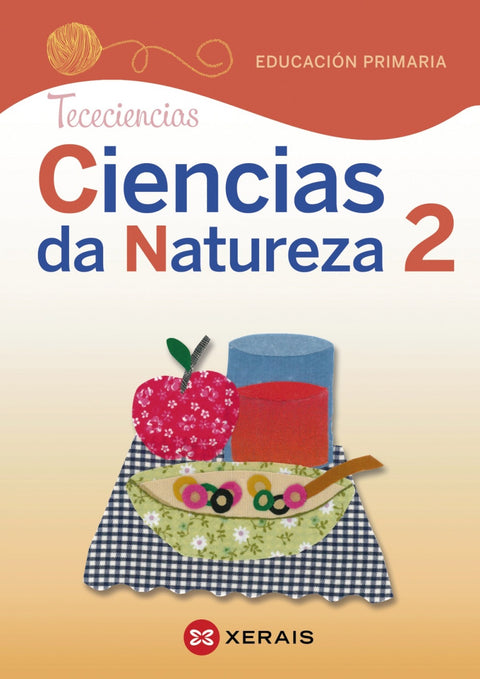  Ciencias da Natureza 2. Educación Primaria. Proxecto Tececiencias (2020) 