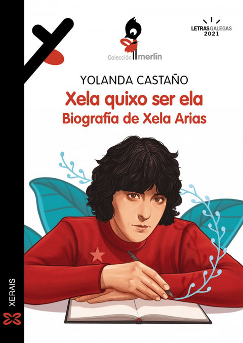  XELA QUIXO SER ELA. BIOGRAFIA DE XELA ARIAS 