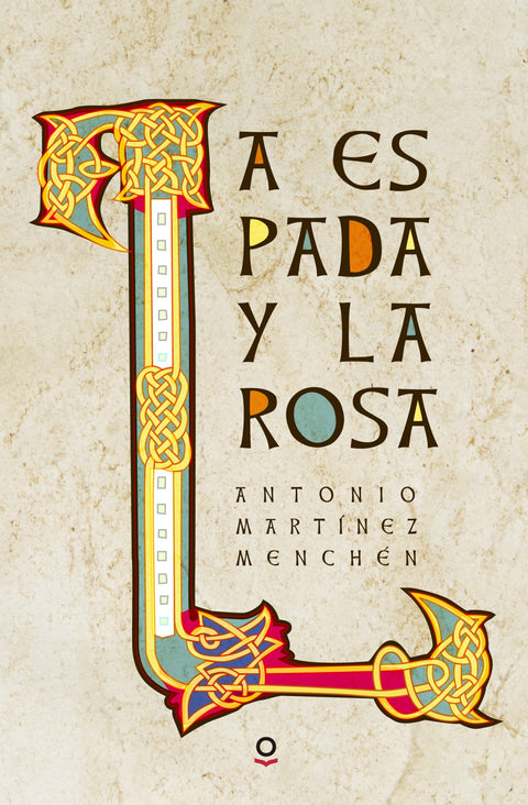 LA ESPADA Y LA ROSA 
