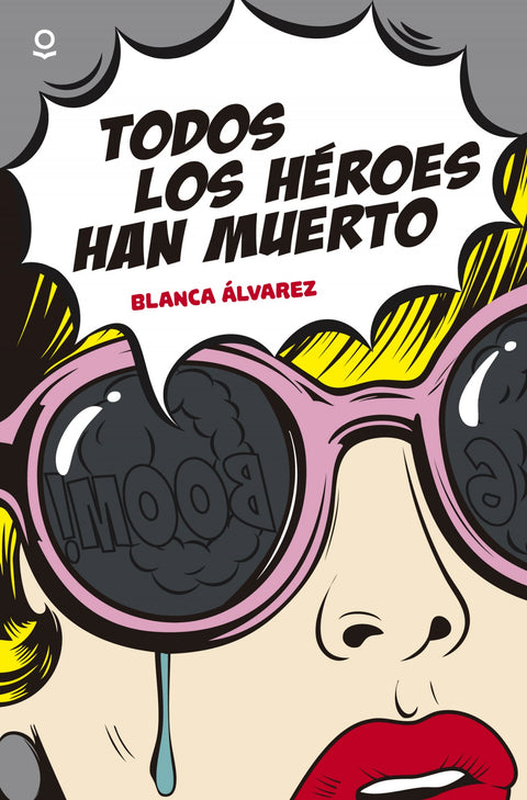  TODOS LOS HEROES HAN MUERTO 