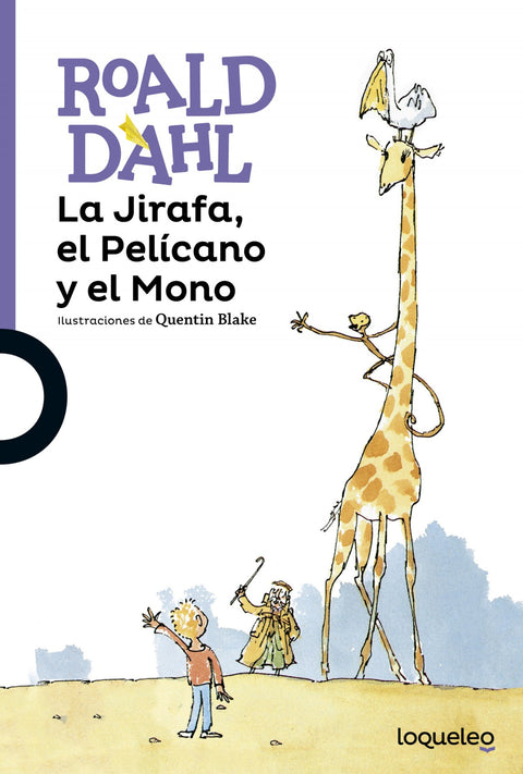  La Jirafa, el Pelicano y el Mono 
