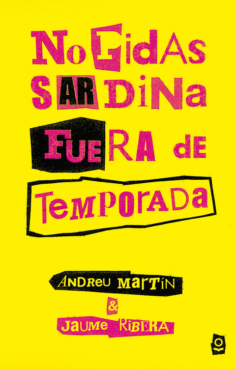  No pidas sardina fuera de temporada 