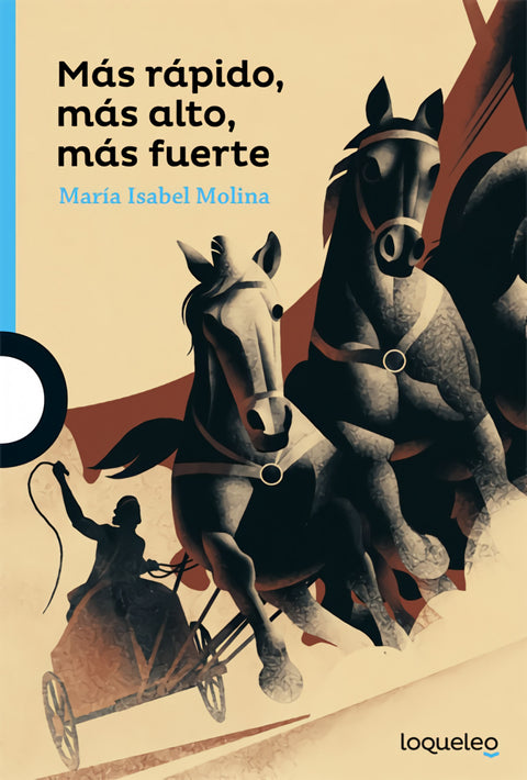  MÁS RÁPIDO, MÁS ALTO, MÁS FUERTE 