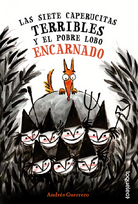  Las siete caperucitas terribles y el pobre lobo encarnado 