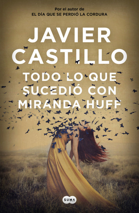  TODO LO QUE SUCEDIÓ CON MIRANDA HUFF 