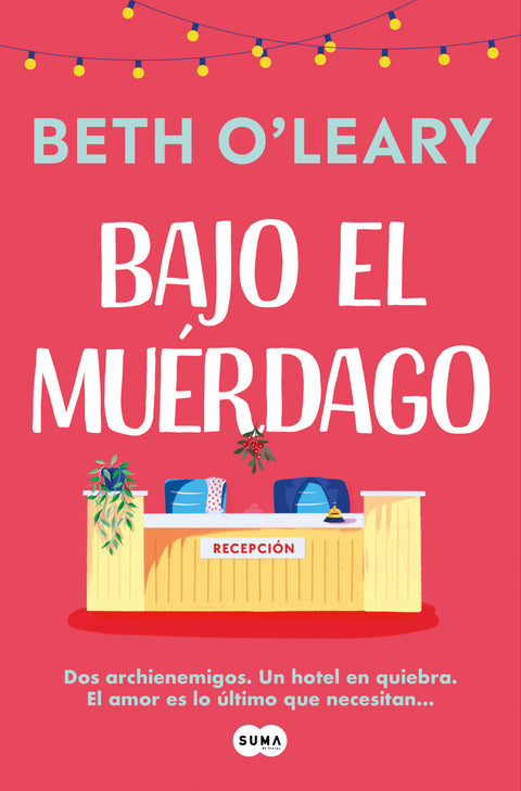  BAJO EL MUÉRDAGO 
