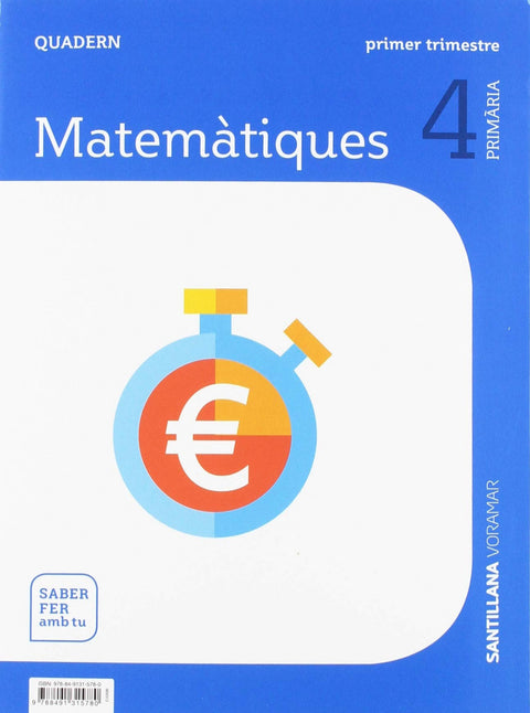  QUADERN MATEMATIQUES 1 4T.PRIMARIA. SABER FER AMB TU. VALENCIA 2019 