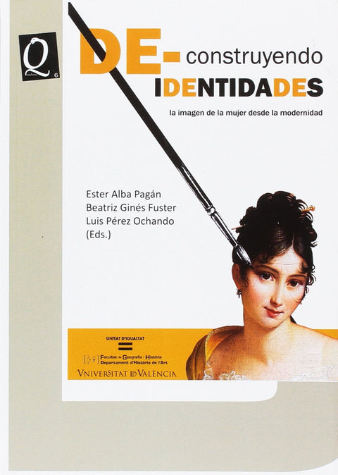 DE-CONSTRUYENDO IDENTIDADES 