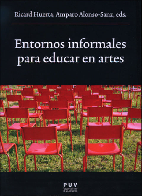  ENTORNOS INFORMALES PARA EDUCAR EN ARTES 