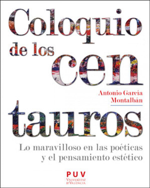  COLOQUIO DE LOS CENTAUROS 