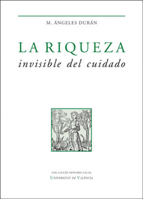  La riqueza invisible del cuidado 