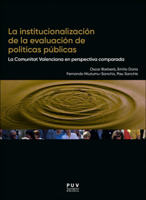  La institucionalización de la evaluación de pol¡ticas públicas 