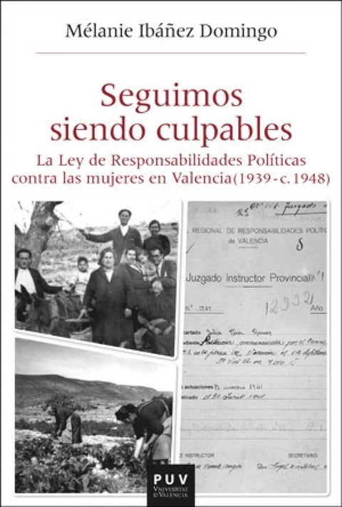  Seguimos siendo culpables 