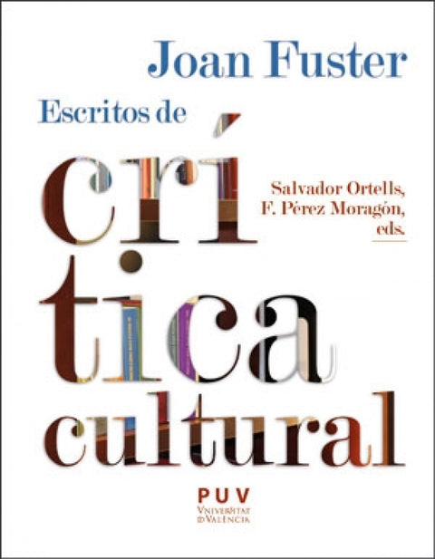  Joan Fuster: escritos de crítica cultural 
