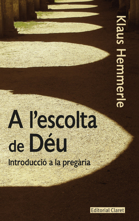  A l'escolta de Déu 