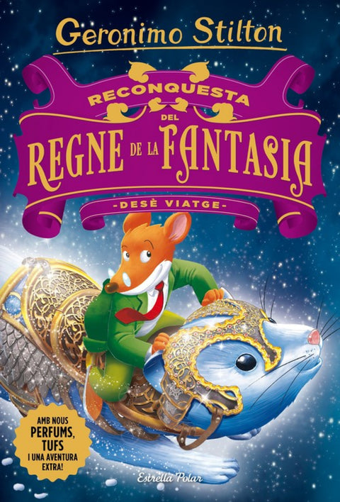  RECIBQUESTA DEL REGNE DE LA FANTASIA. DESÉ VIATGE 