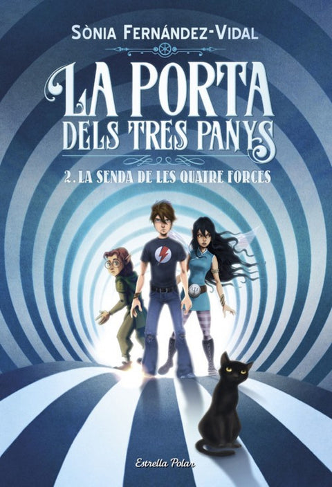  LA SENDA DE LES QUATRE FORCES 