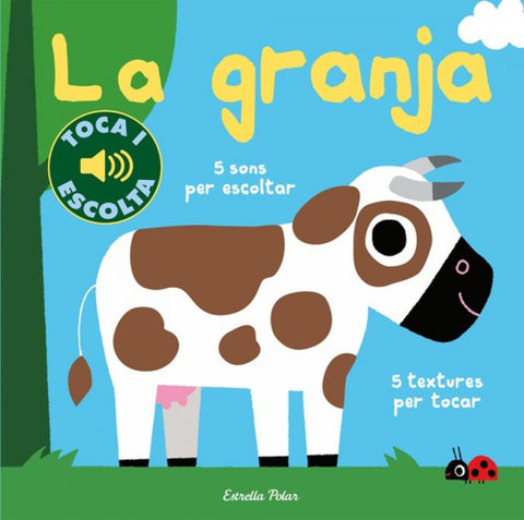  LA GRANJA. TOCA I ESCOLTA 