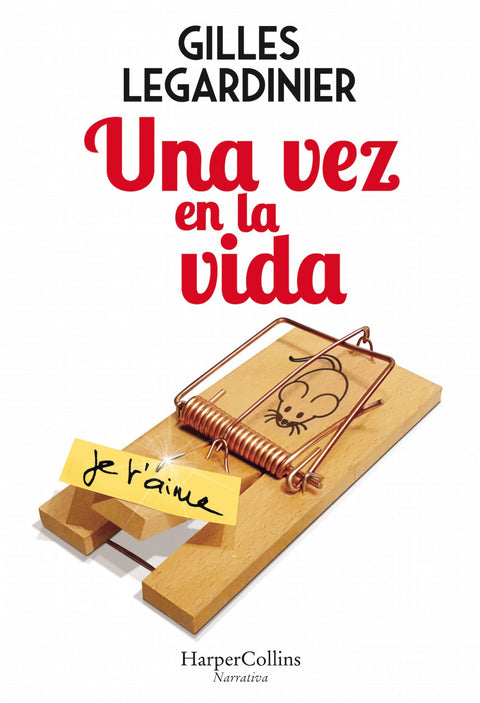  UNA VEZ EN LA VIDA 