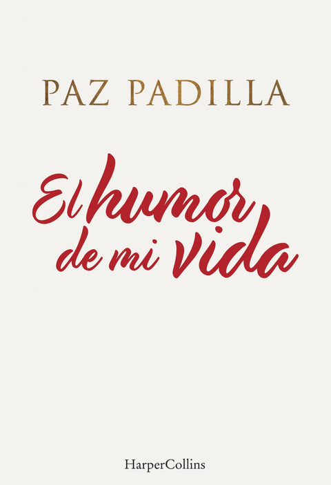  El humor de mi vida 