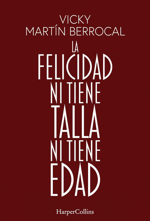  La felicidad ni tiene talla ni tiene edad 