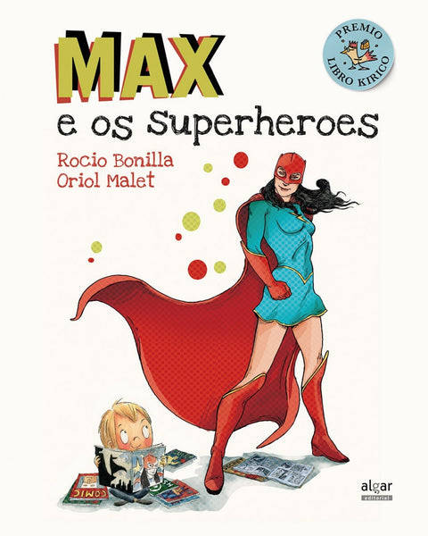  MAX E OS SUPERHEROES 