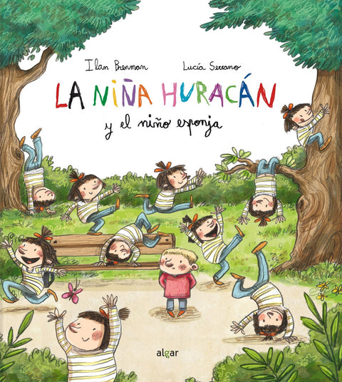  LA NIÑA HURACÁN Y EL NIÑO ESPONJA 