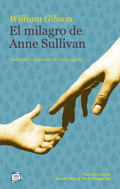  EL MILAGRO DE ANNE SULLIVAN 