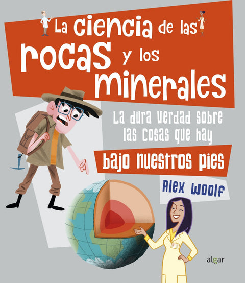  La ciencia de las rocas y los minerales 