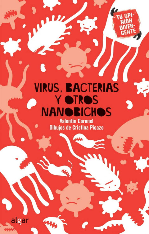  VIRUS, BACTERIAS Y OTROS NANOBICHOS 